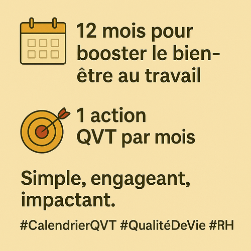 🎯 12 mois pour booster le bien-être au travail : le calendrier QVT 2025
